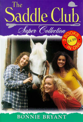 Book cover for The Saddle Club Super Collection