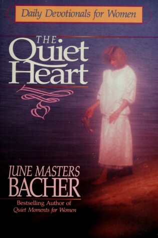 Cover of Quiet Heart Masters Bacher June