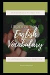 Book cover for 2000 Exercises to Help You Improve your English Vocabulary by Mastering Dictionary Definitions