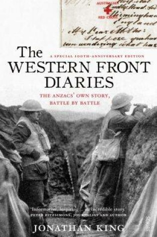 Cover of The Western Front Diaries: the Anzacs' own story, battle by battle [revised edition]