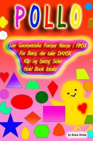 Cover of Laer Geometriske Former Navne I Finsk for Born, Der Taler Dansk Klip Og Haeng Sider Hold Book Intakt