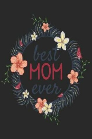 Cover of Best MOM Ever