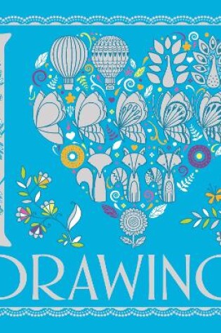 Cover of I Heart Drawing