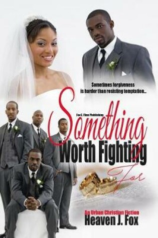 Cover of Something Worth Fighting For