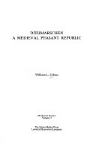 Cover of Dithmarschen, a Mediaeval Republic