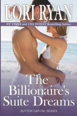 Cover of The Billionaire's Suite Dreams