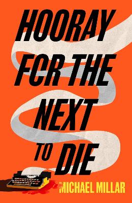 Cover of Hooray for the Next To Die