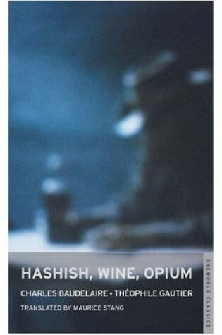 Cover of Hashish, Wine, Opium