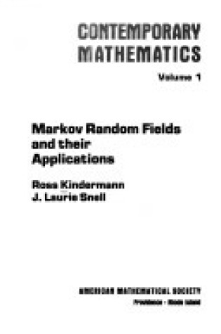 Cover of Markov Random Fields and Their Applications