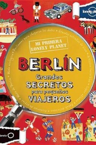 Cover of Mi Primera Lonely Planet Berlin