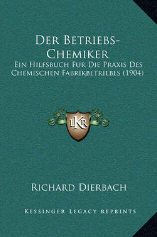 Cover of Der Betriebs-Chemiker