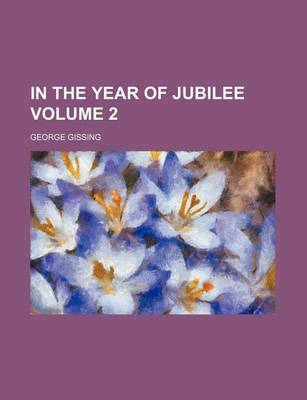 Book cover for In the Year of Jubilee Volume 2