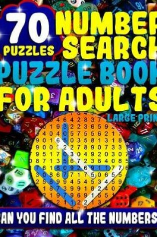 Cover of Number Search Puzzle Book for Adults Large Print