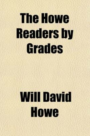 Cover of The Howe Readers by Grades (Volume 6)