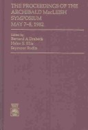 Book cover for The Proceedings of the Archibald MacLeish Symposium, May 7-8, 1982