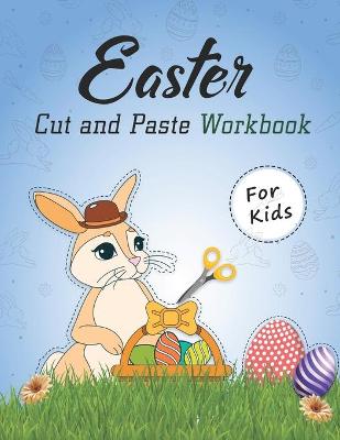 Book cover for Easter Cut and Paste Workbook for Kids