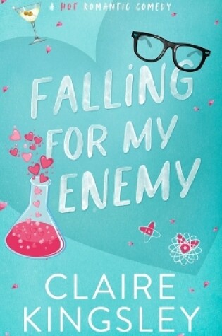 Cover of Falling for My Enemy