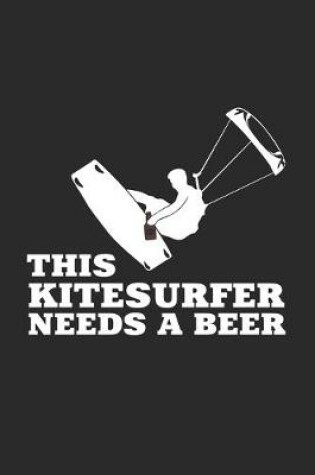 Cover of This kitesurfer needs a beer