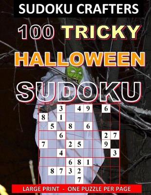 Cover of 100 Tricky Halloween Sudoku