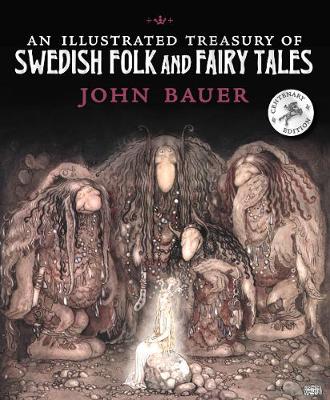 Book cover for An Illustrated Treasury of Swedish Folk and Fairy Tales