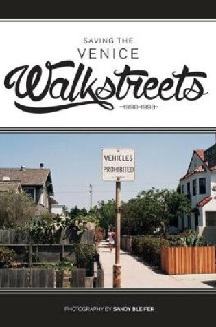 Cover of Saving the Venice Walkstreets