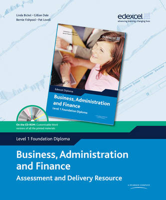 Book cover for Edexcel Diploma Level 1 Foundation Diploma Business, Administration and Finance Assessment and Delivery Resource with CD-Rom