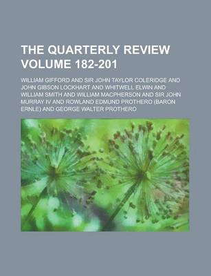 Book cover for The Quarterly Review Volume 182-201