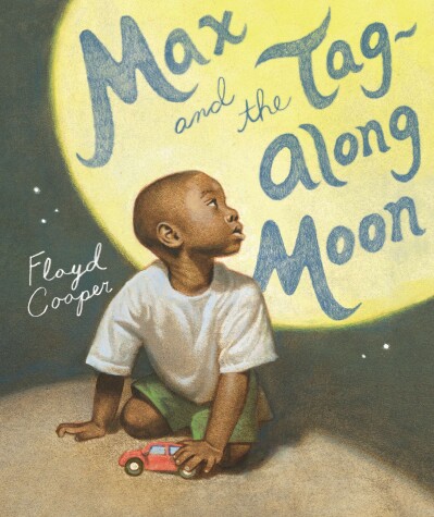 Book cover for Max And The Tag Along Moon