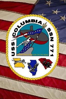 Book cover for US Navy Submarine USS Columbia (SSN 771) Crest Badge Journal