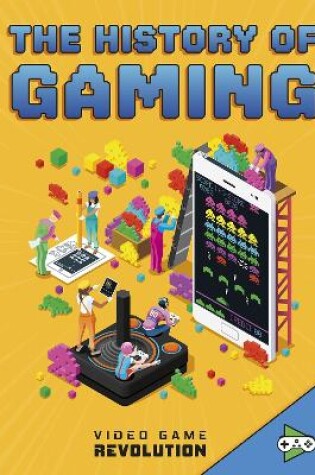 Cover of The History of Gaming