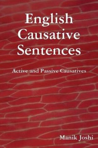 Cover of English Causative Sentences - Active and Passive Causatives