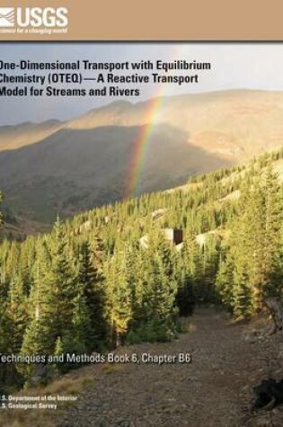 Cover of One-Dimensional Transport with Equilibrium Chemistry (OTEQ)