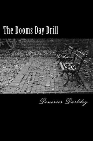 Cover of The Dooms Day Drill