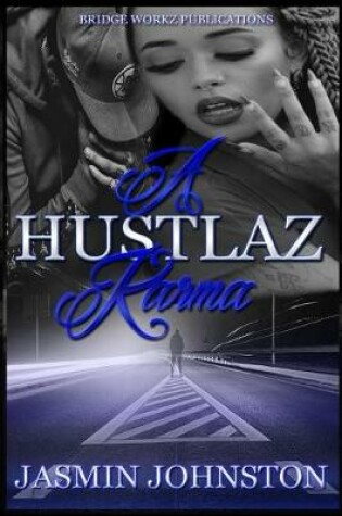 Cover of A Hustlaz Karma