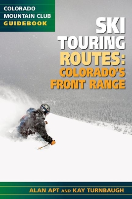 Book cover for The Best Ski Touring Routes: Colorado's Front Range