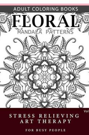 Cover of Floral Mandala Patterns Volume 3