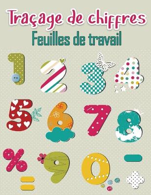 Book cover for Livre de traçage des nombres pour les enfants d'âge préscolaire