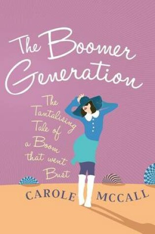 Cover of The Boomer Generation