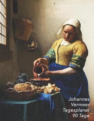 Book cover for Johannes Vermeer Tagesplaner 90 Tage