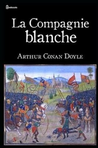 Cover of La Compagnie blanche