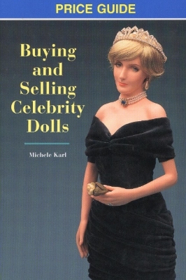 Book cover for Buying & Selling Celebrity Dolls