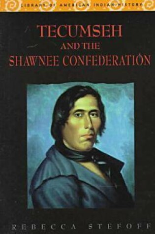 Cover of Tecumseh and the Shawnee Confederation