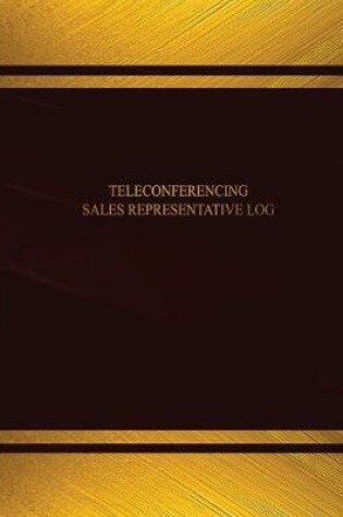 Cover of Teleconferencing Sales Representative Log