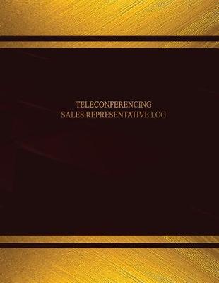 Book cover for Teleconferencing Sales Representative Log