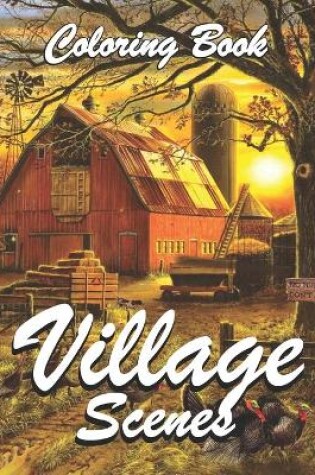 Cover of Village Scenes Coloring Book