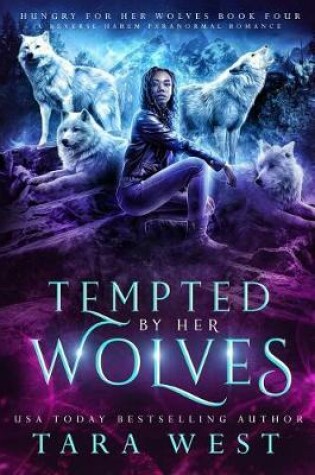 Cover of Tempted by Her Wolves