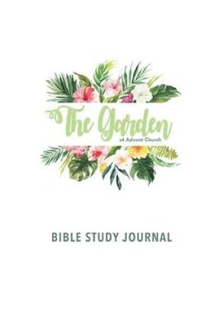Cover of The Garden at Advent Church Bible Study Journal