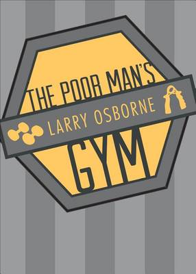 Book cover for The Poor Man's Gym