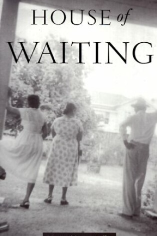 Cover of House of Waiting