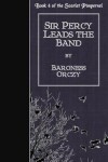 Book cover for Sir Percy Leads the Band